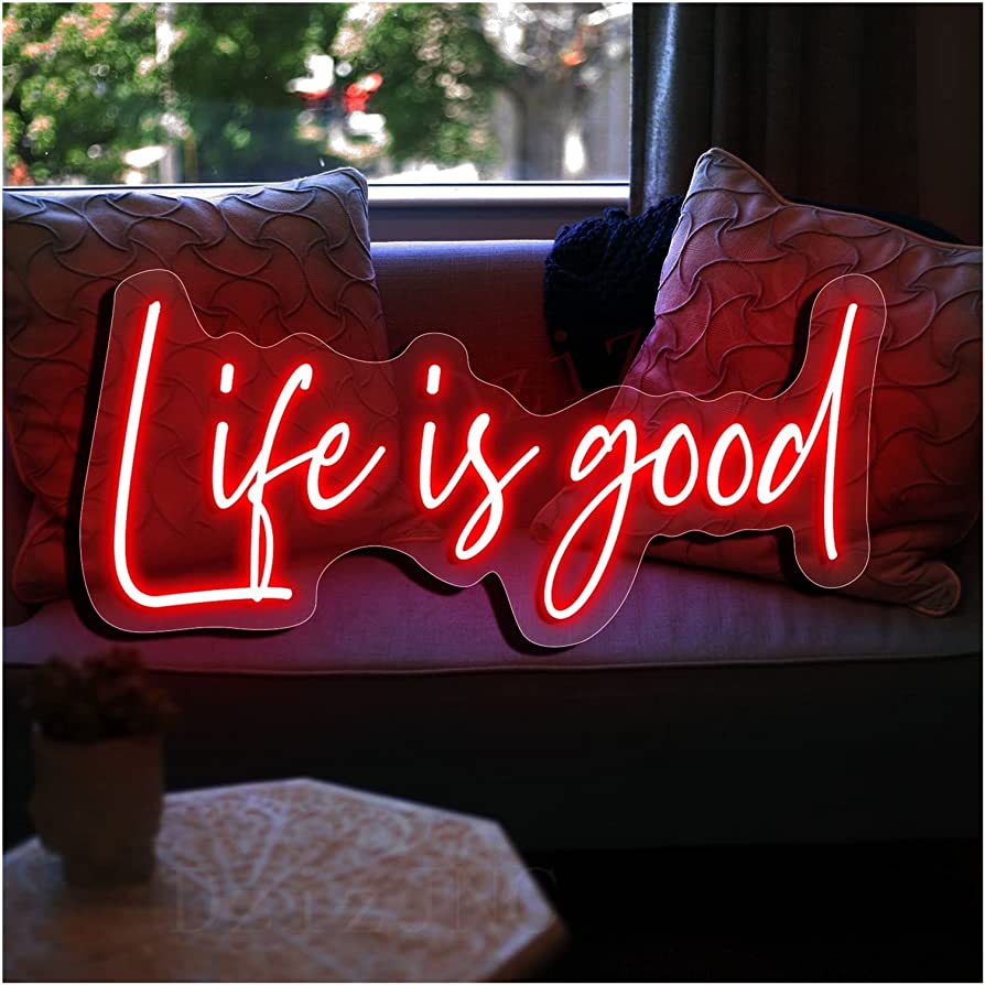 Life Is Good Wallpapers