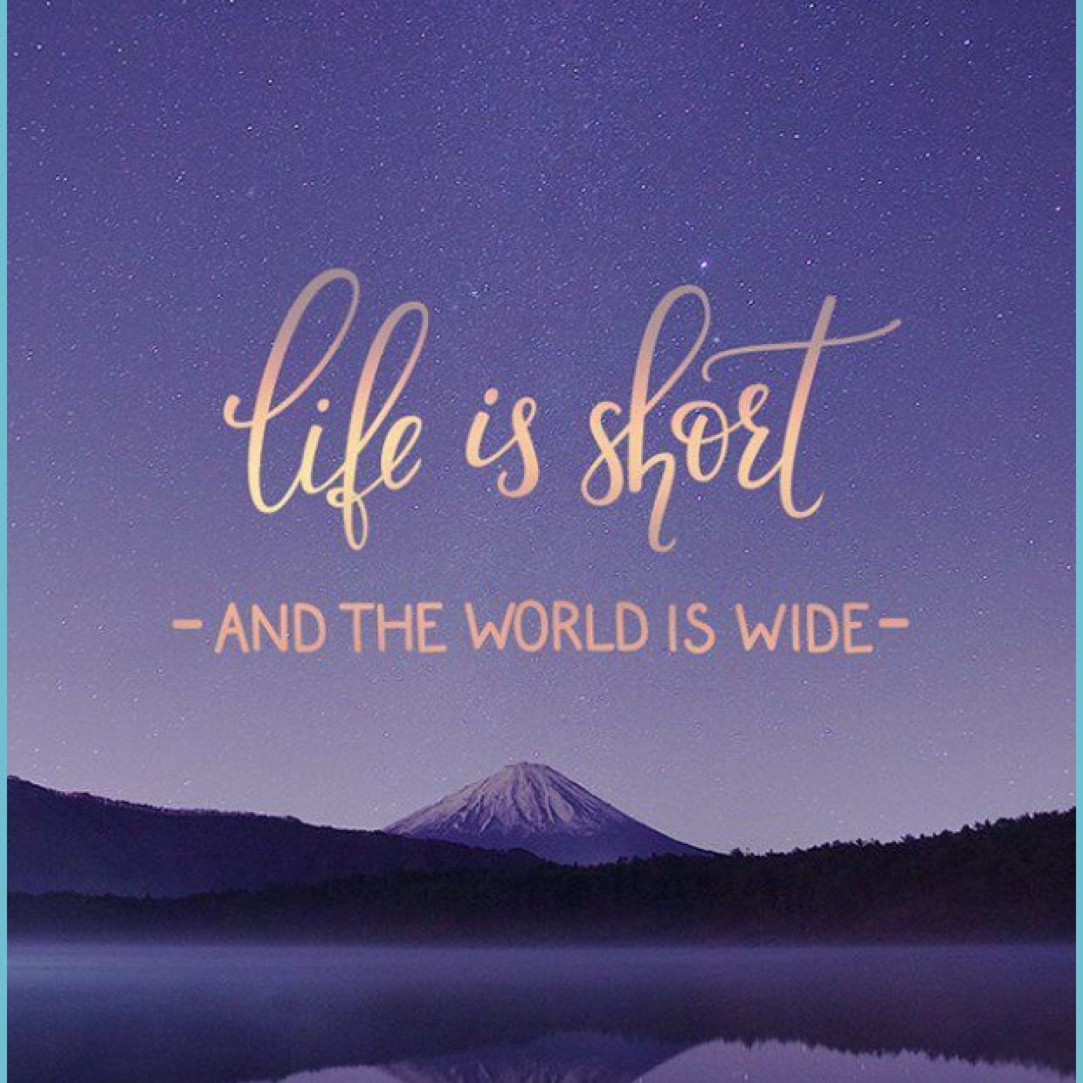 Life Is Short Wallpapers