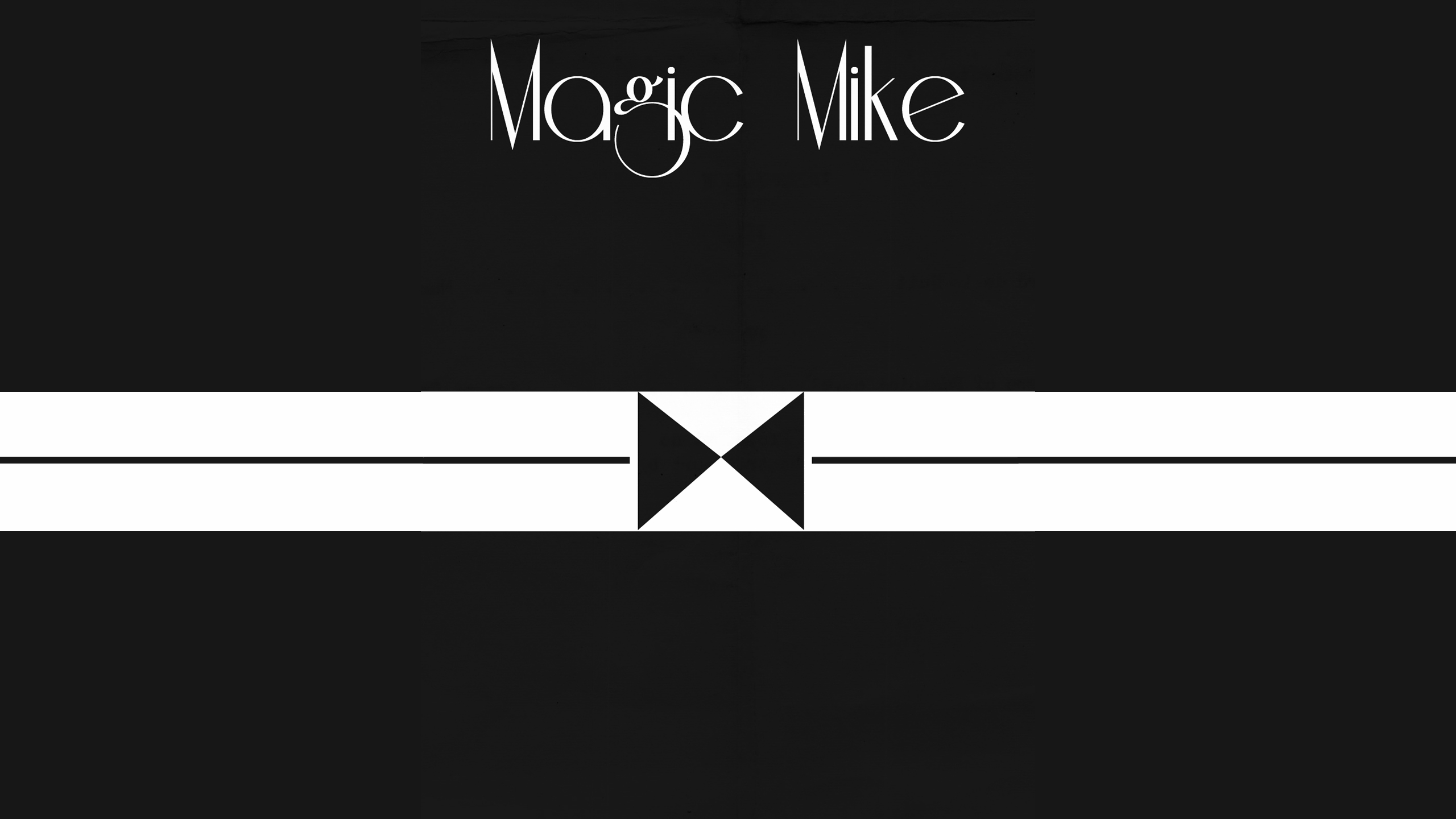 Magic Mike Wallpapers