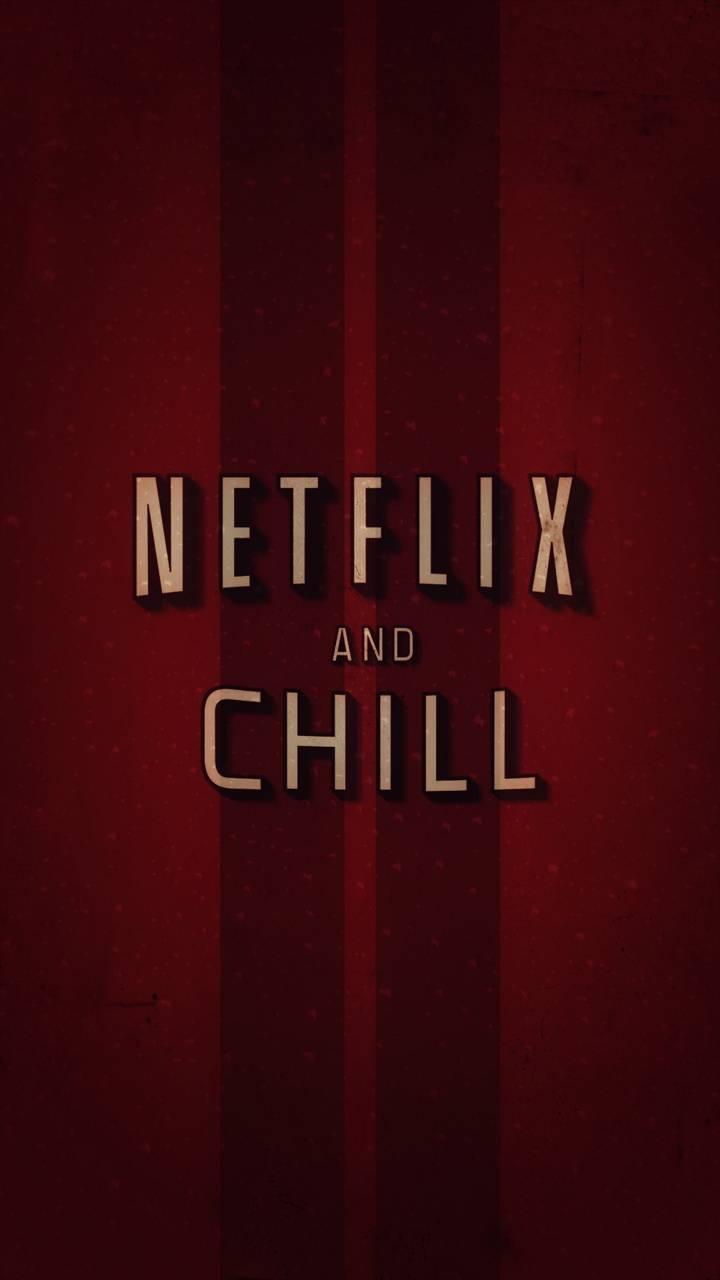 Netflix And Chill Wallpapers