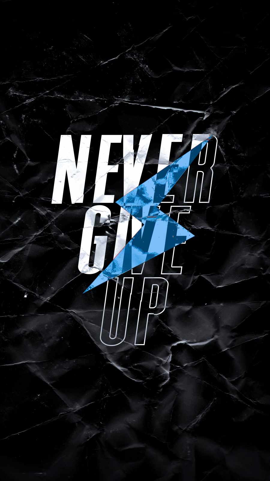 Never Give Up Wallpapers