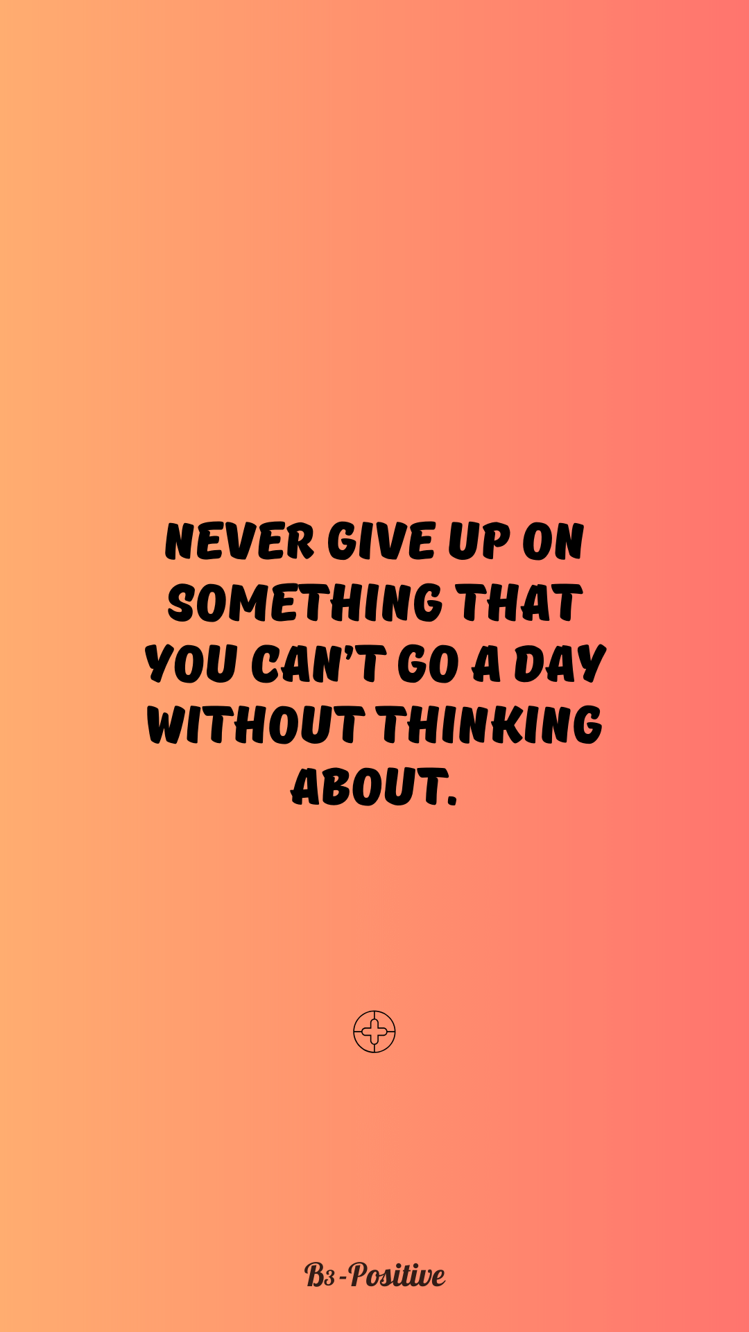 Never Give Up Wallpapers