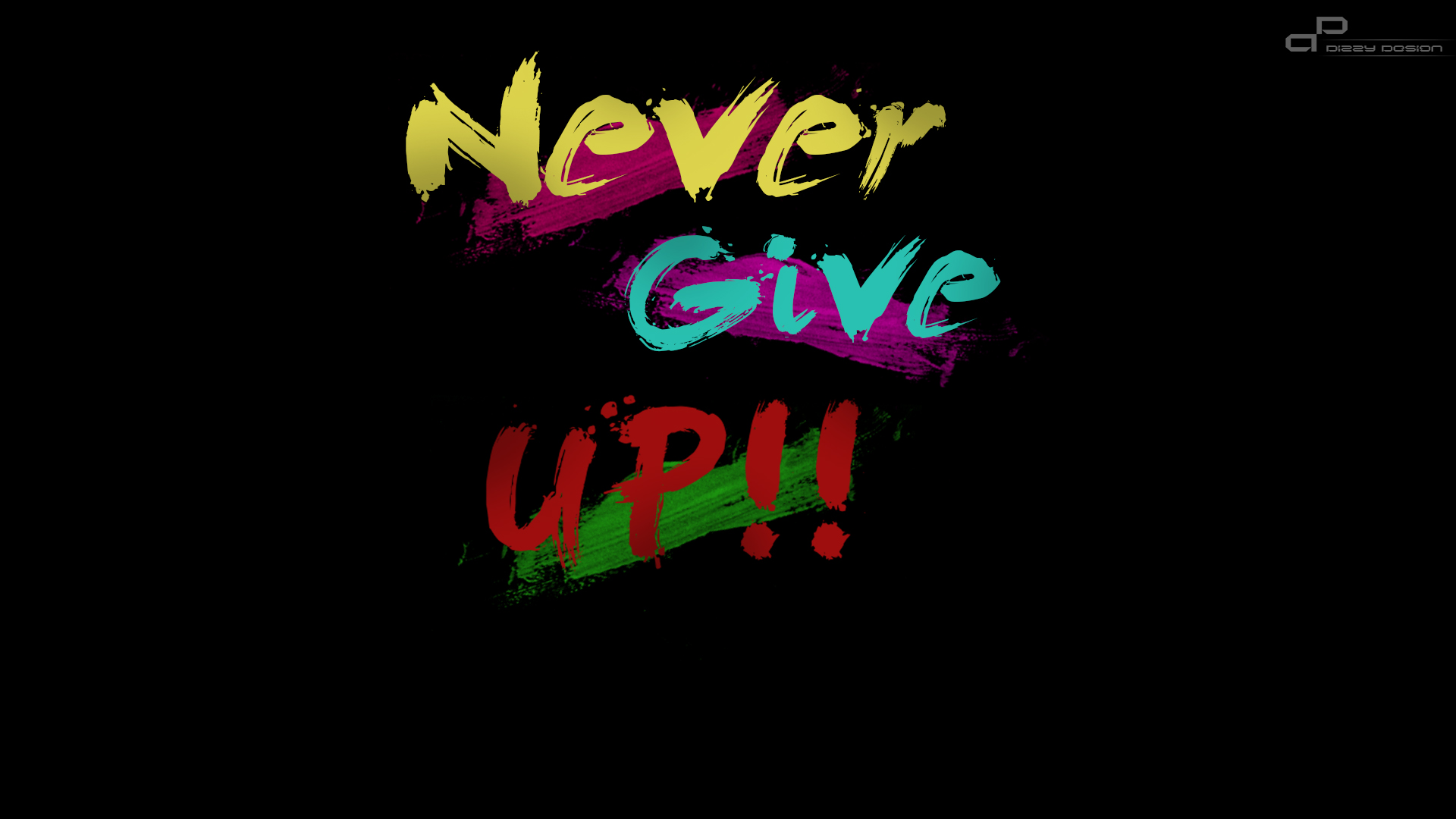 Never Give Up Wallpapers