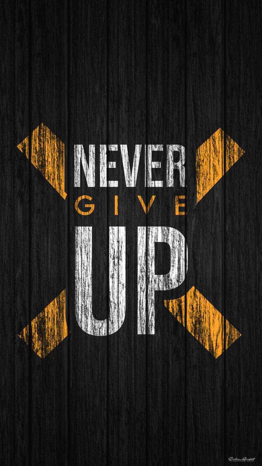 Never Give Up Wallpapers