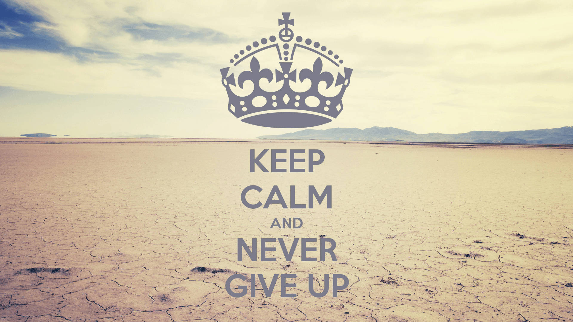 Never Give Up Wallpapers