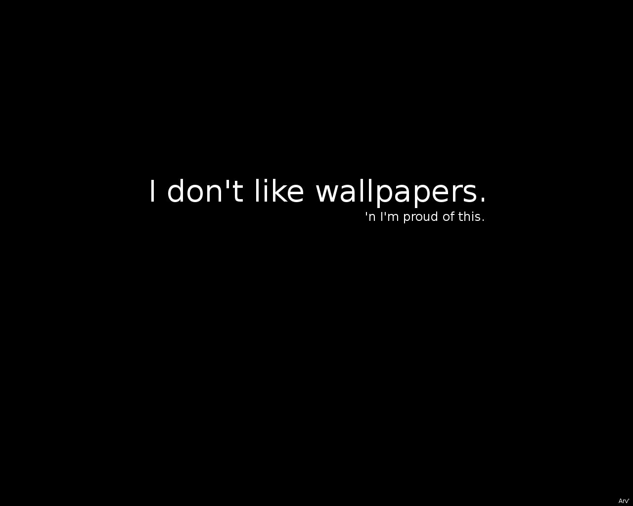 Not Wallpapers