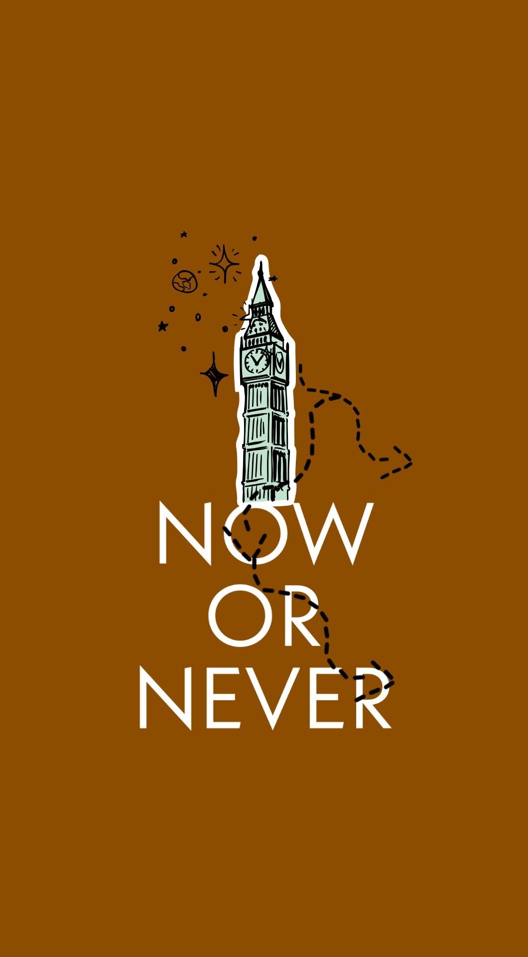 Now Or Never Wallpapers