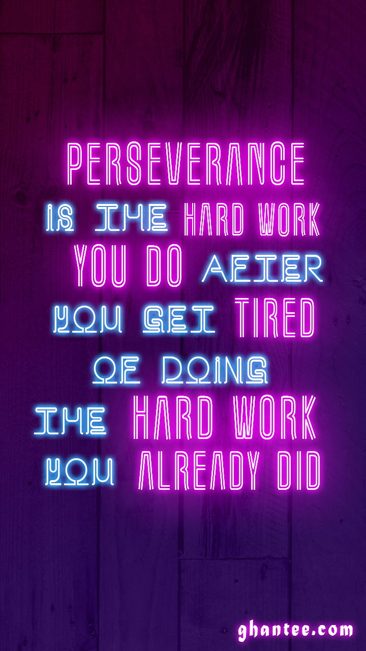 Persevere Wallpapers