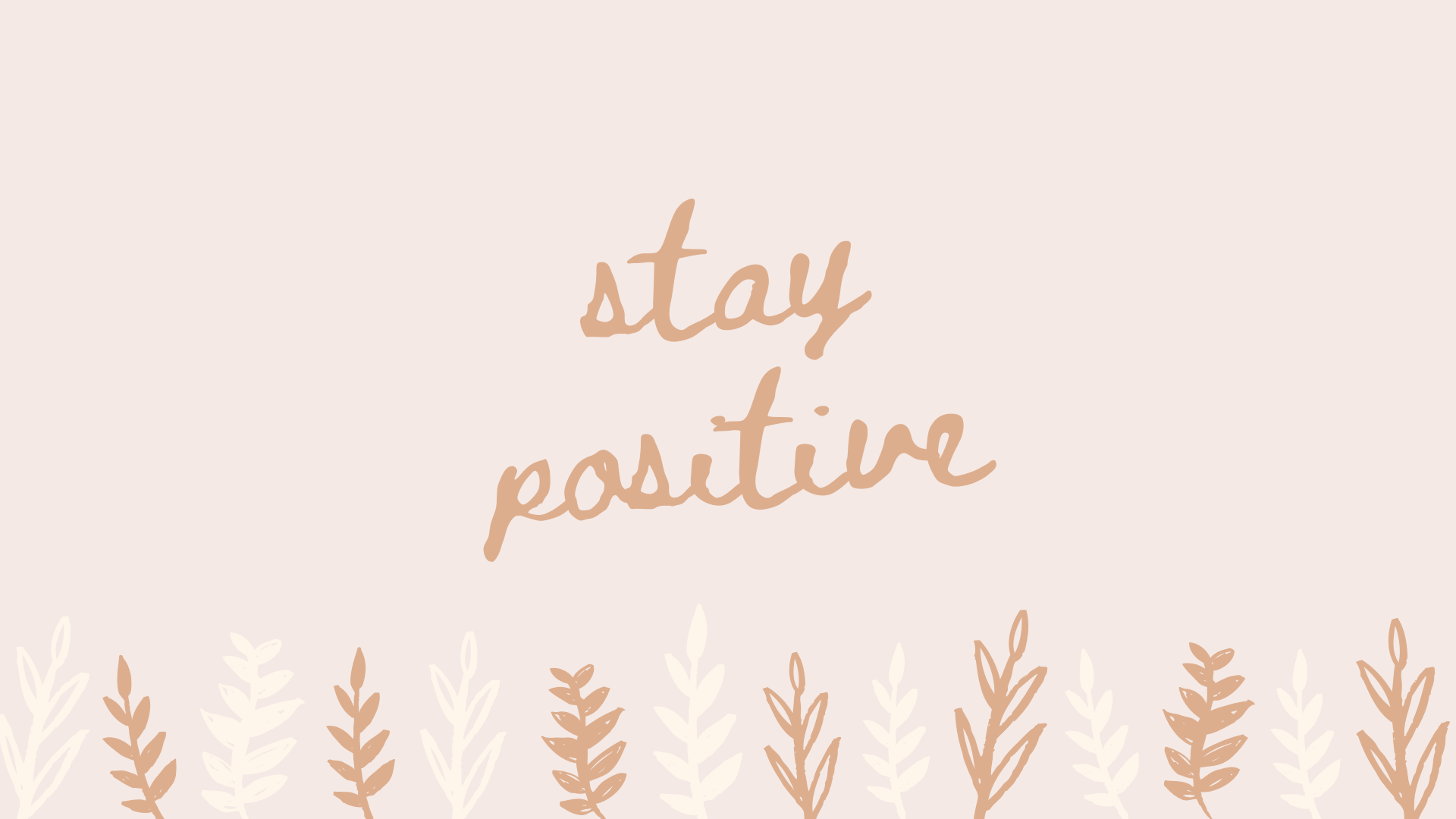 Positive Computer Wallpapers