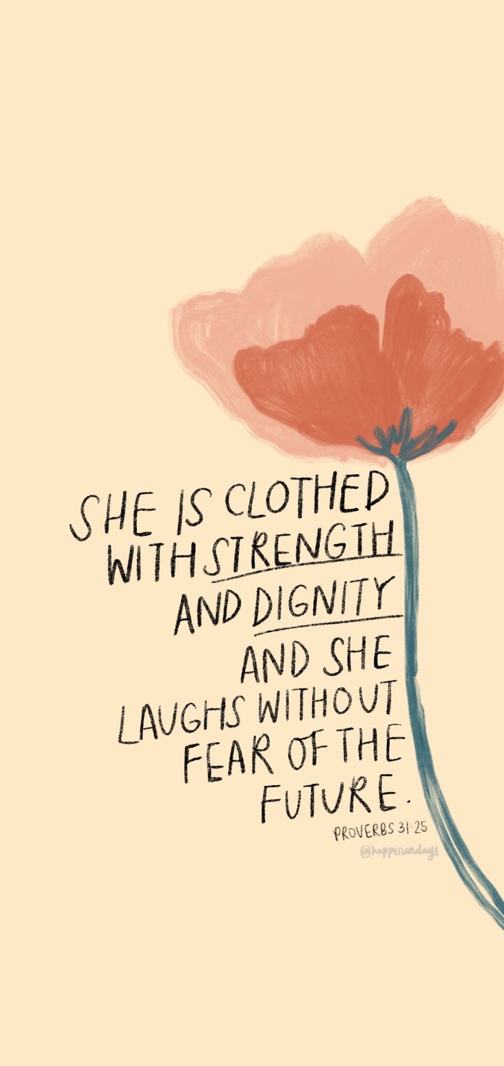 Proverbs 31 25 Wallpapers