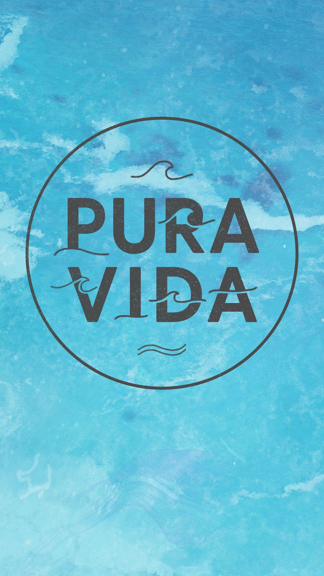 Pura Vida Wallpapers