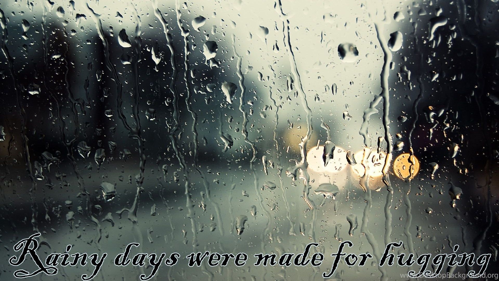 Quote About Rainy Day Wallpapers