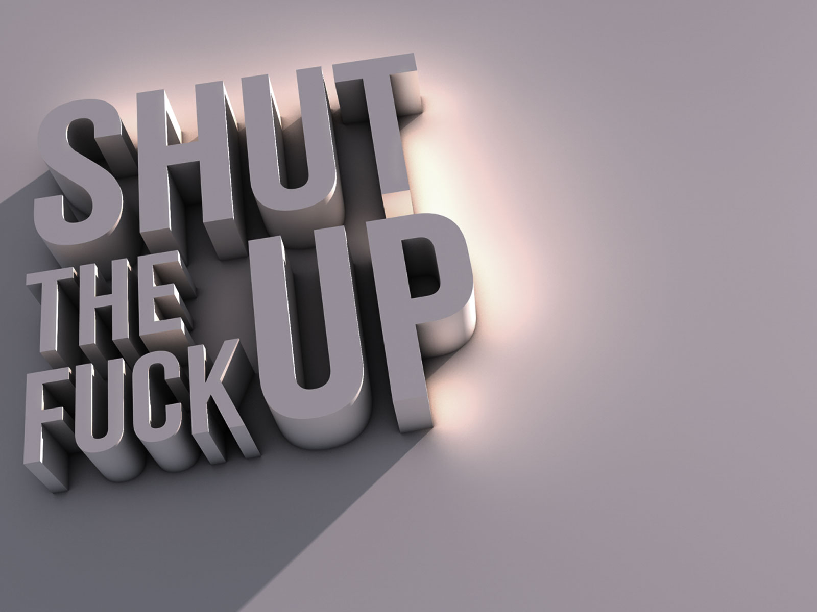 Shut Up Wallpapers