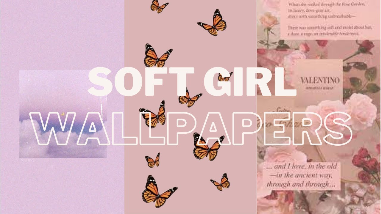 Soft Girl Aesthetic Wallpapers