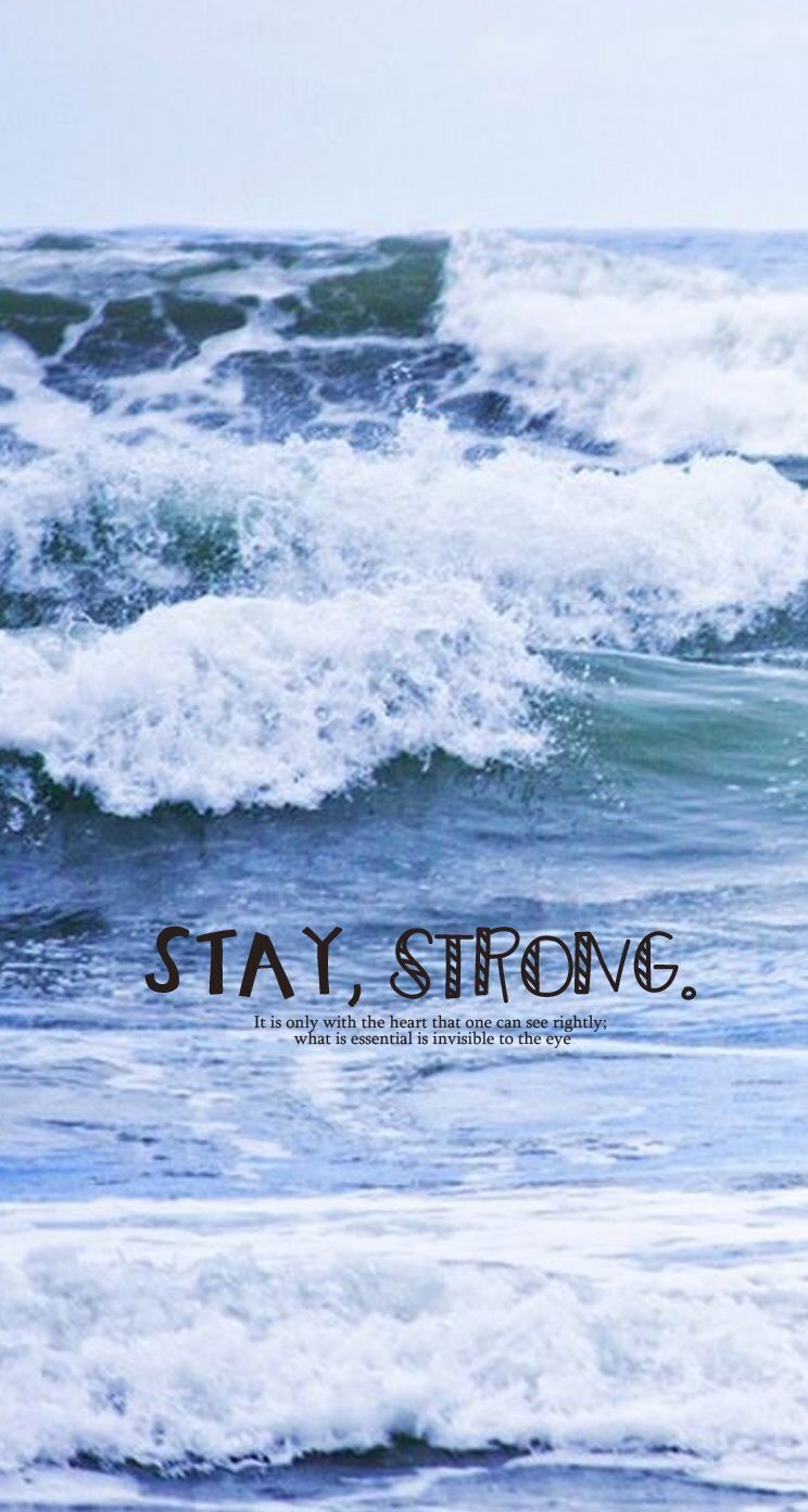 Stay Strong Wallpapers