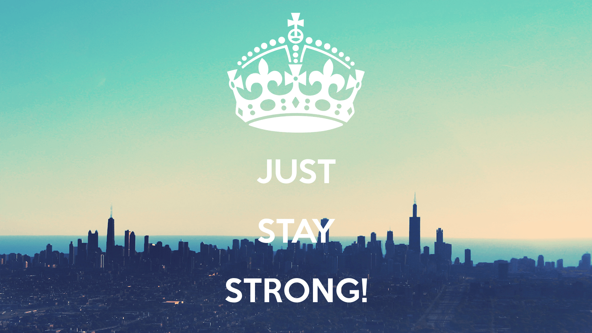 Stay Strong Wallpapers