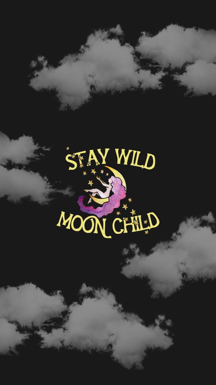 Stay Wild Wallpapers