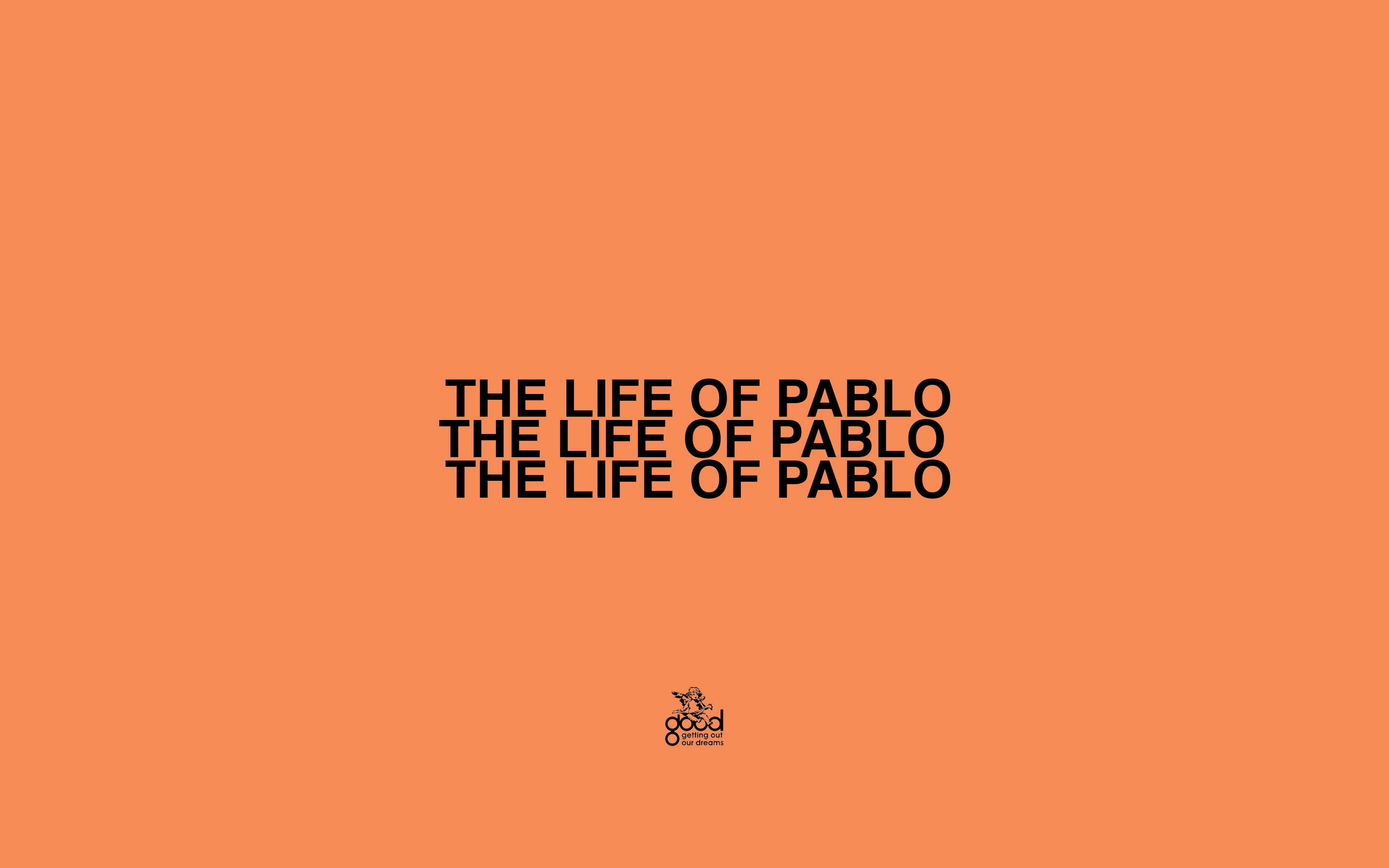 The Life Of Pablo Wallpapers