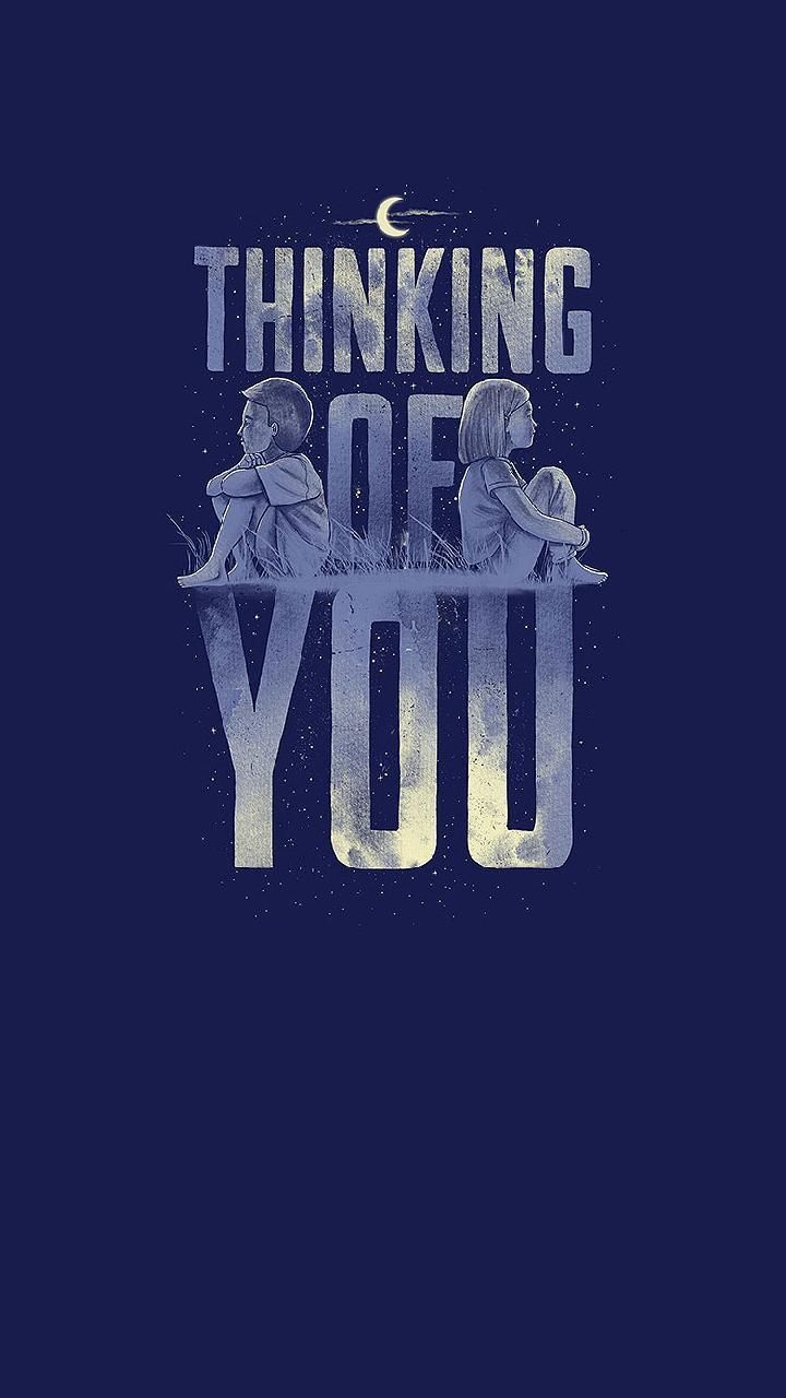 Thinking Of You Wallpapers