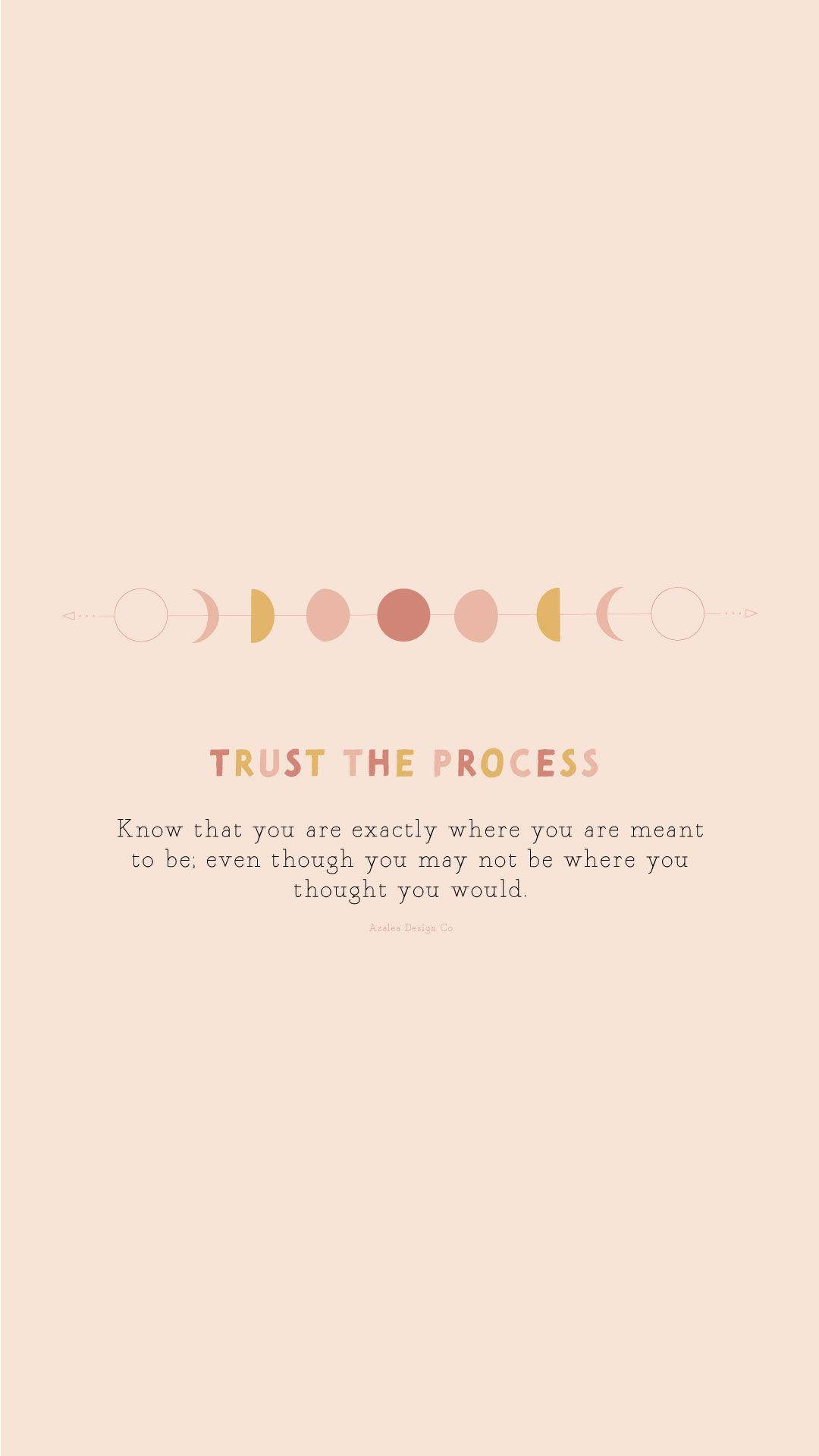 Trust The Process Wallpapers