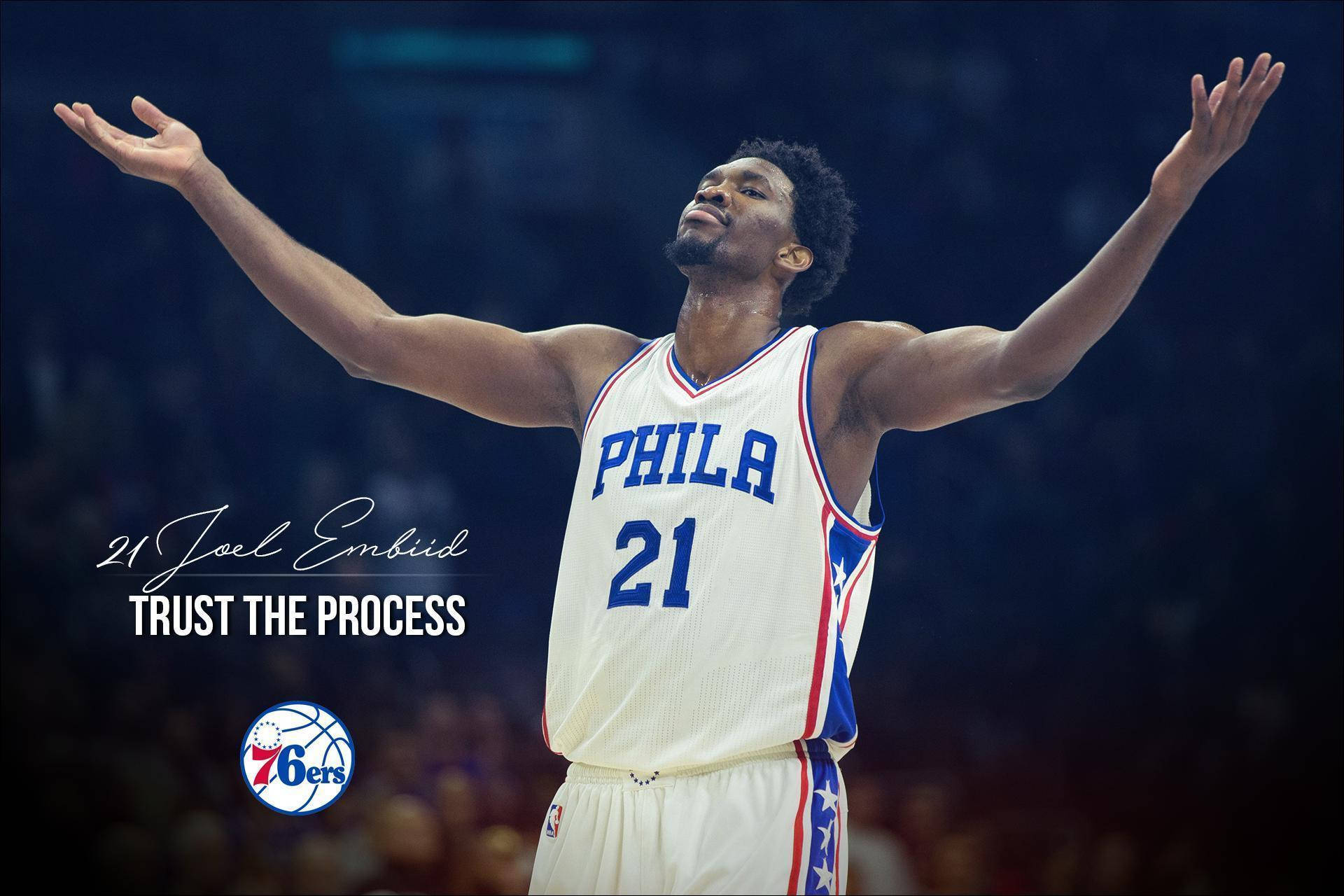 Trust The Process Wallpapers