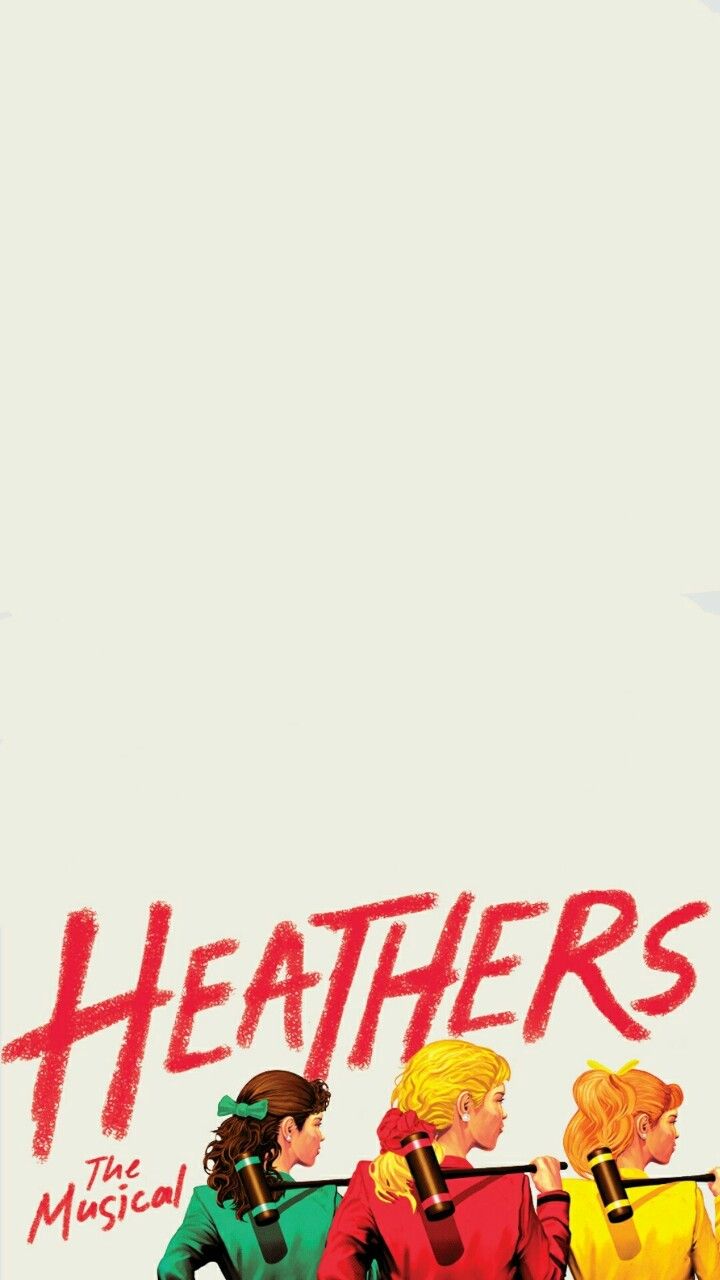 Wallpaper Heathers The Musical Wallpapers