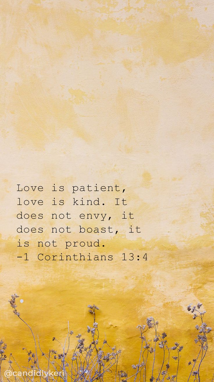 Wallpaper Love Is Patient Wallpapers