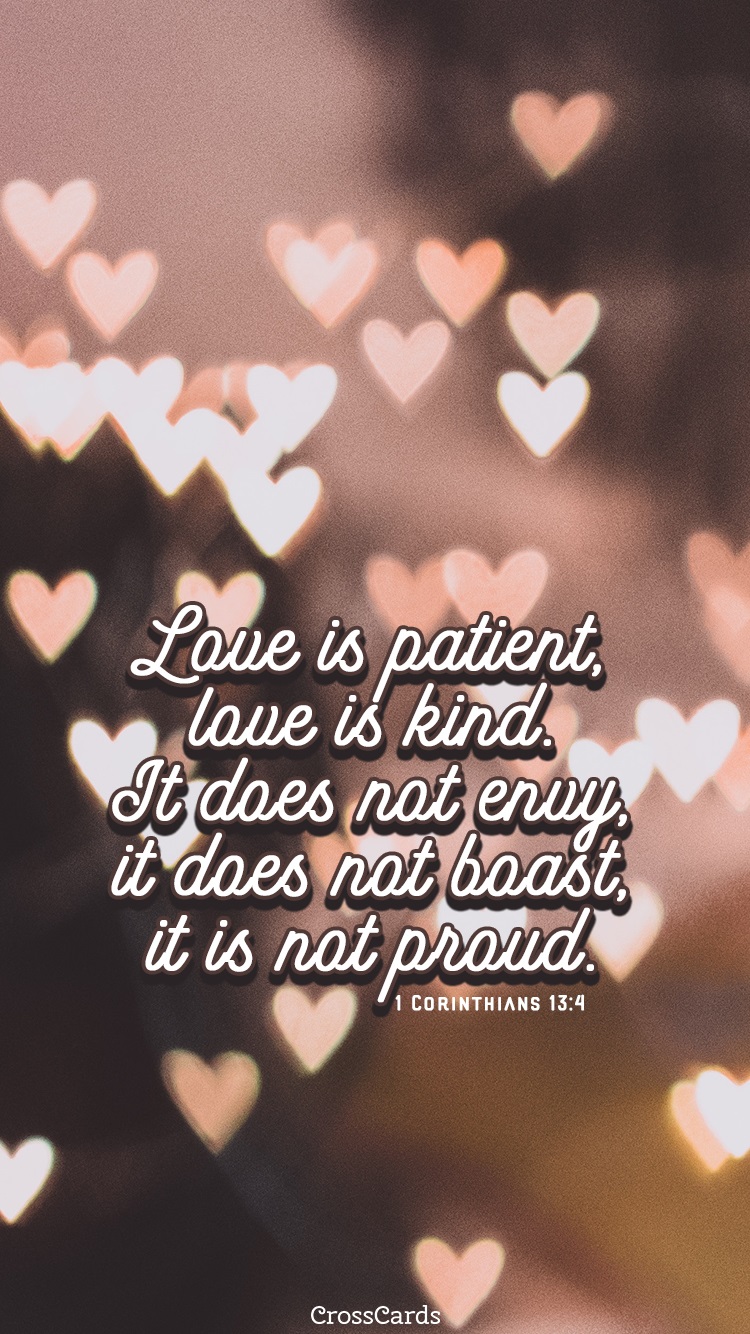 Wallpaper Love Is Patient Wallpapers