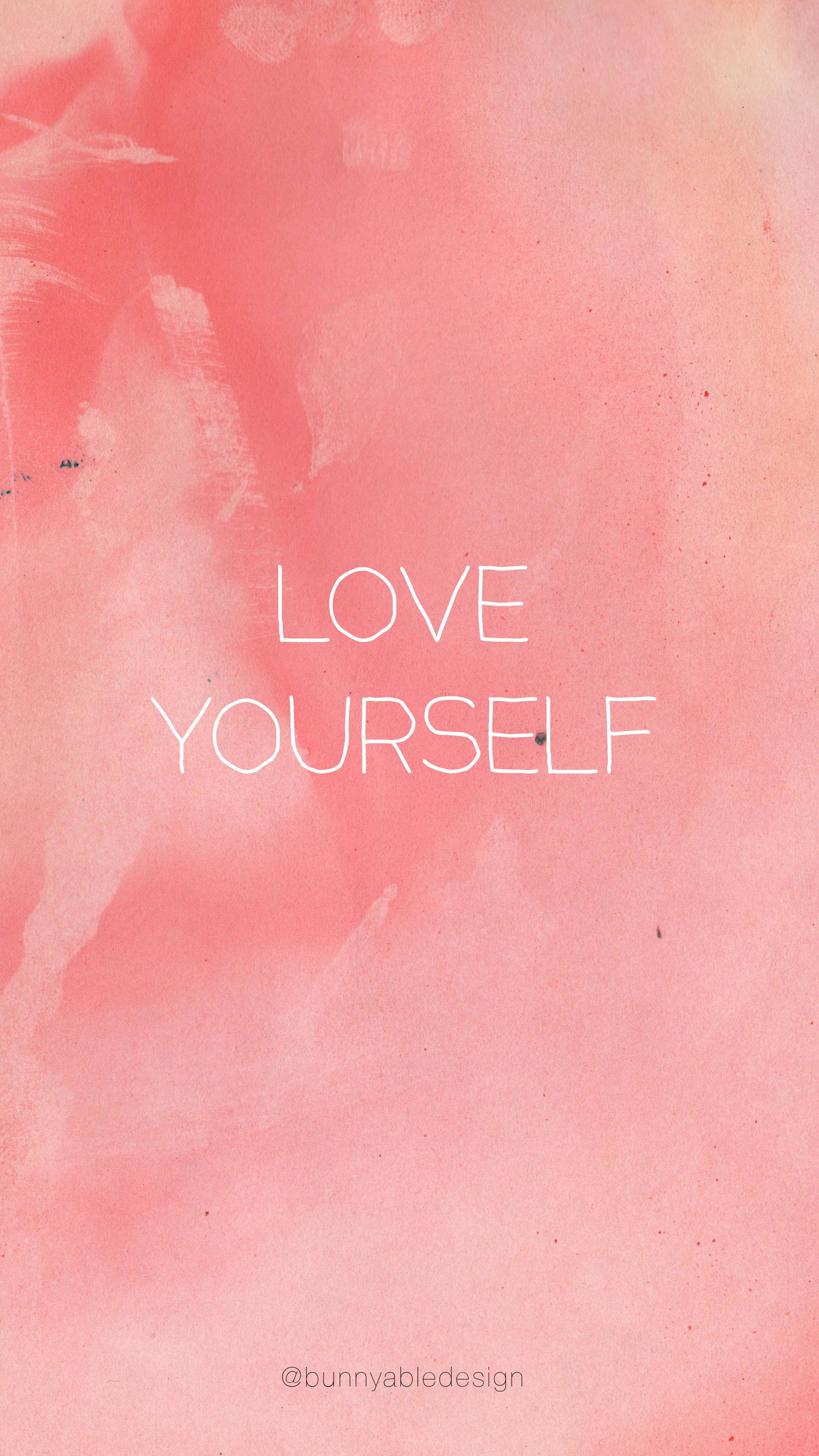 Wallpaper Love Yourself Wallpapers