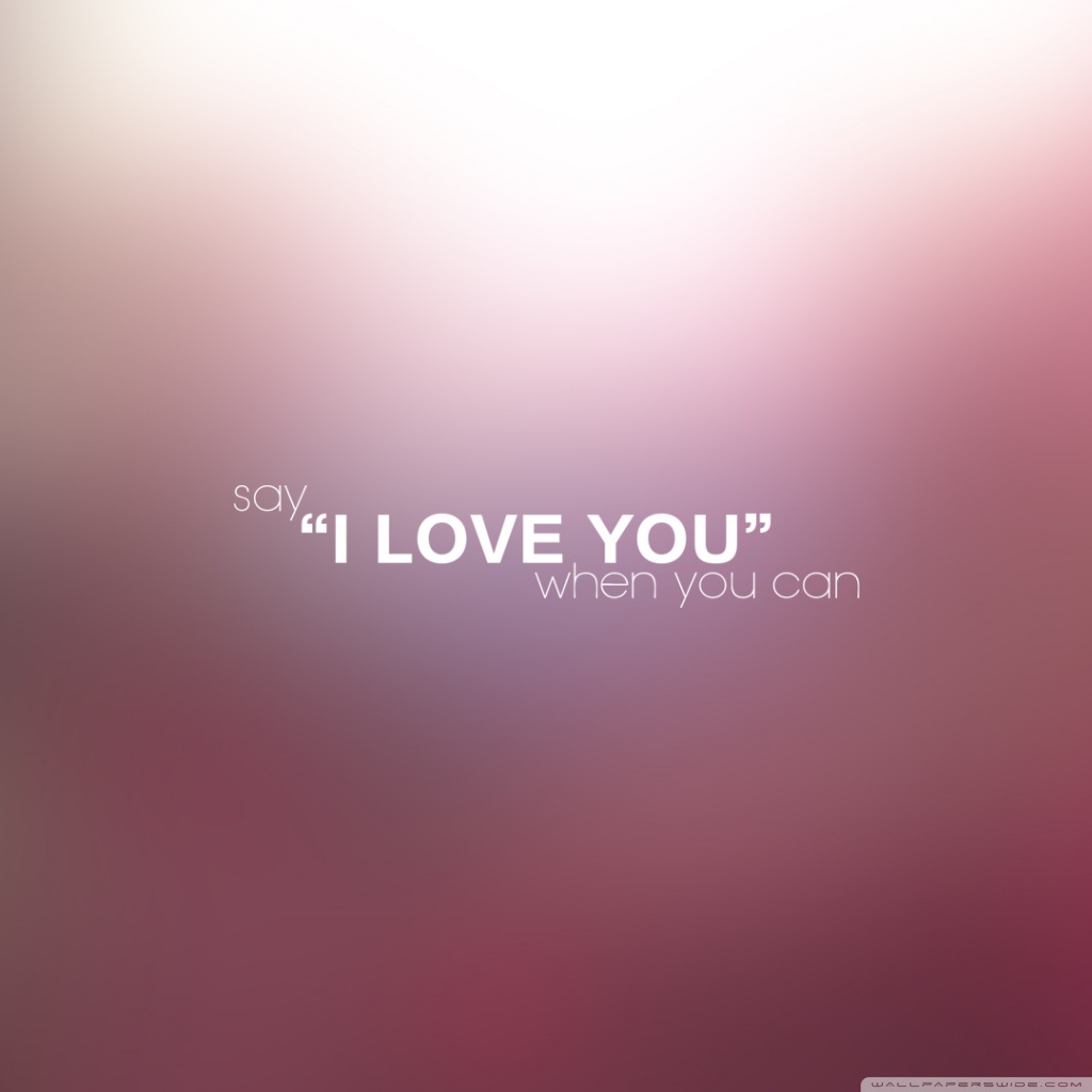 Wallpaper That Say I Love You Wallpapers