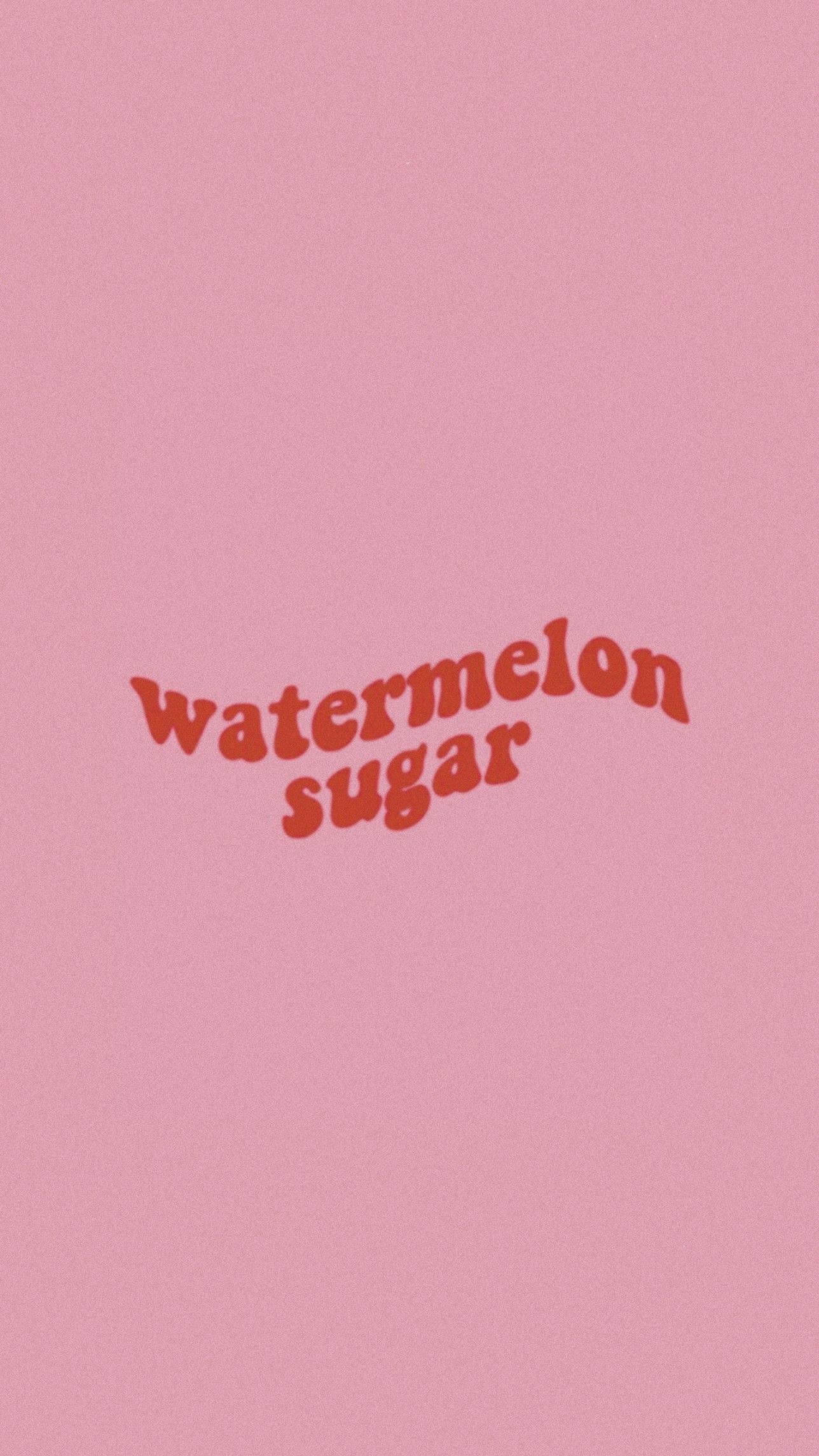 Watermelon Sugar Aesthetic Wallpapers