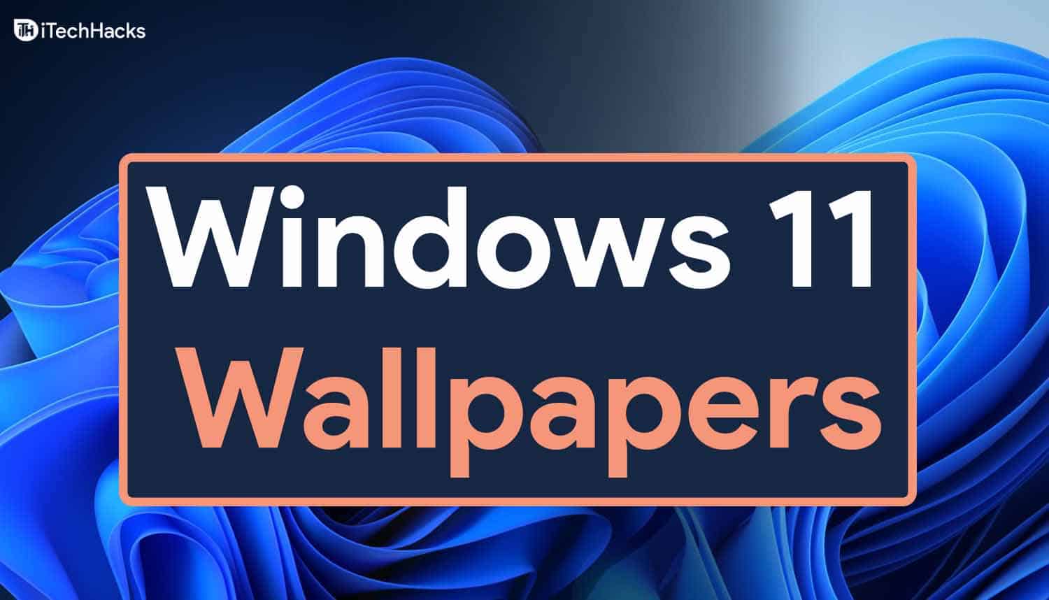 Windows Default Wallpapers