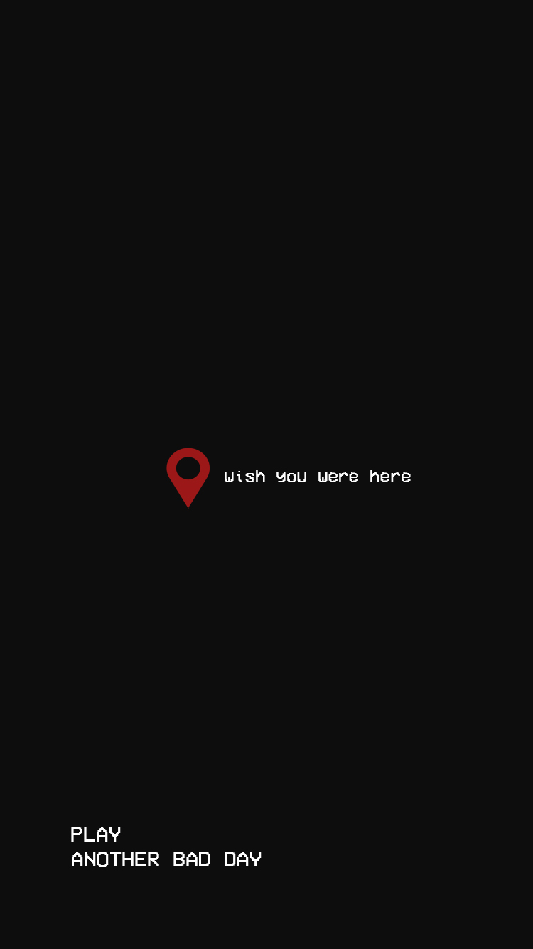 Wish You Were Here Wallpapers