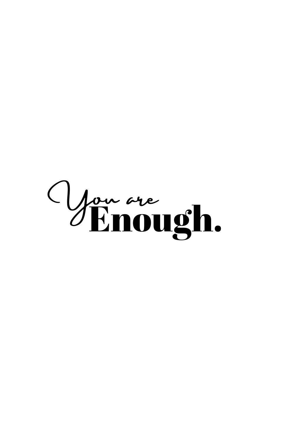 You Are Enough Wallpapers