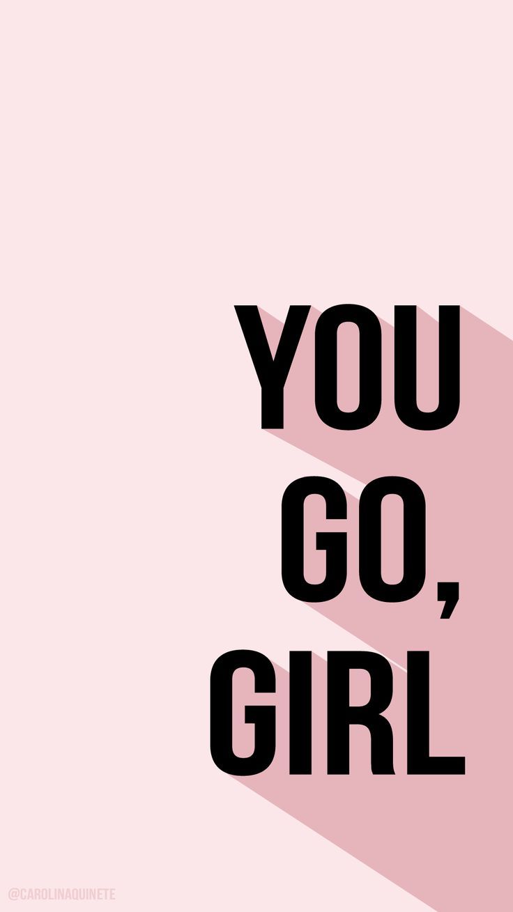 You Go Girl Images Free Wallpapers