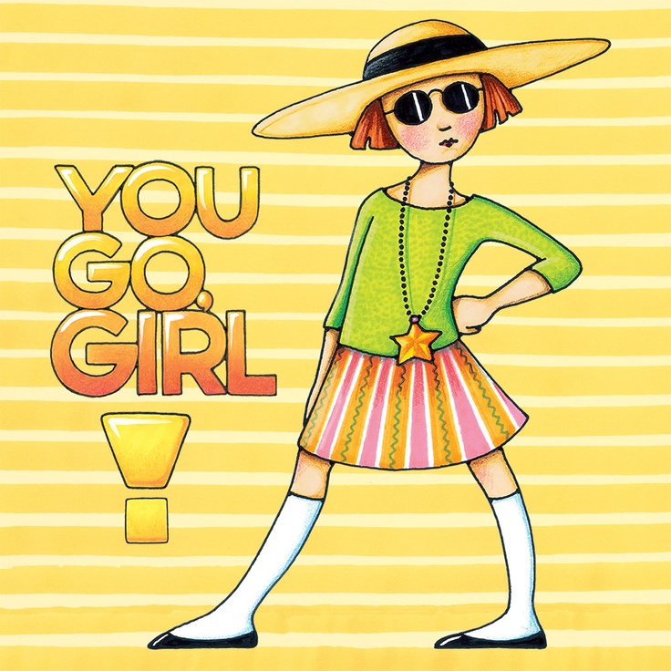 You Go Girl Images Free Wallpapers