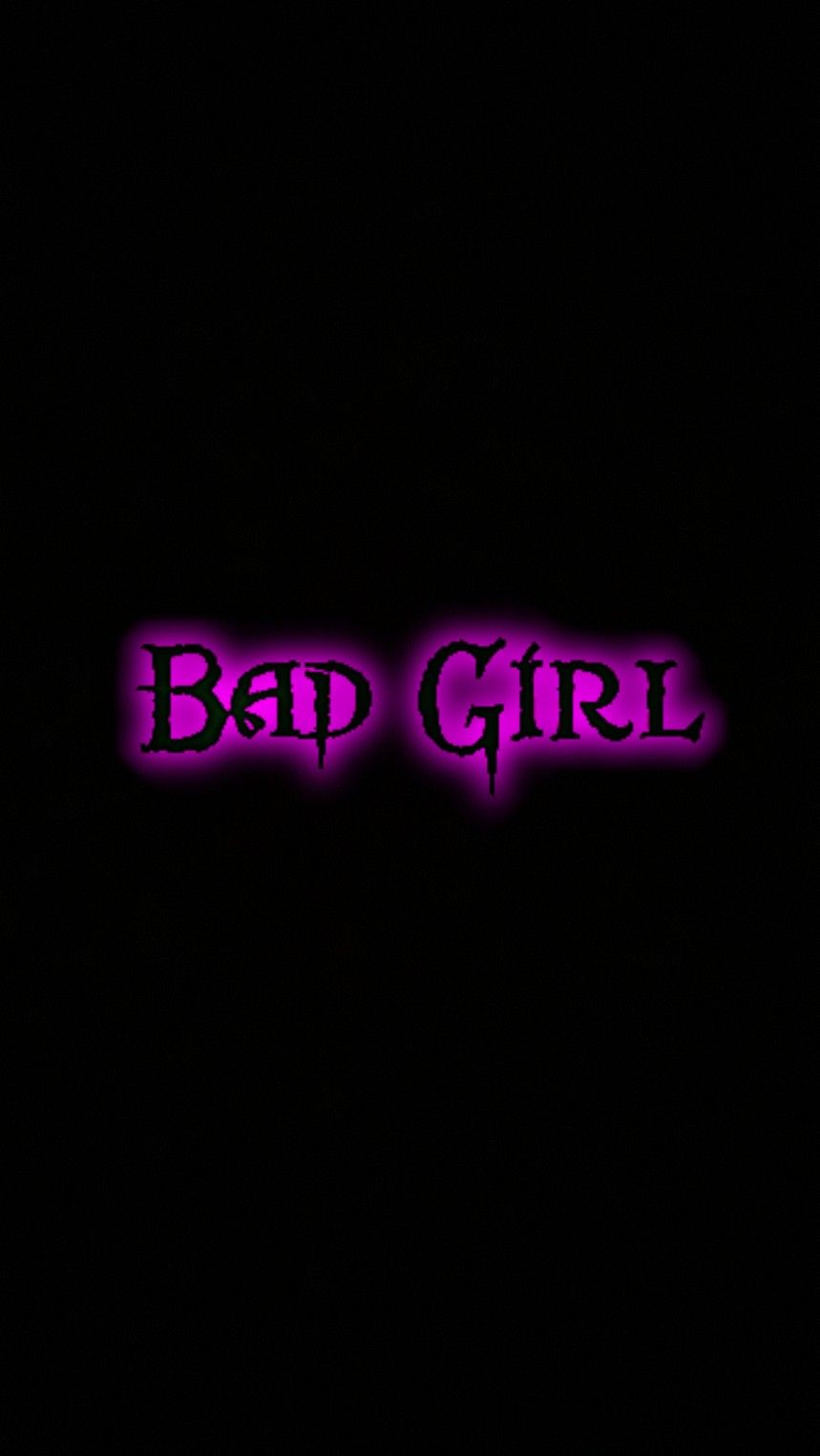 Bad Girl Backgrounds