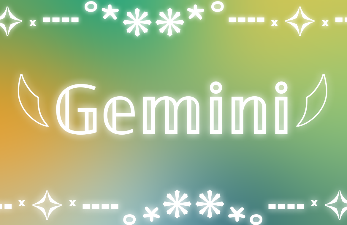 Gemini Backgrounds